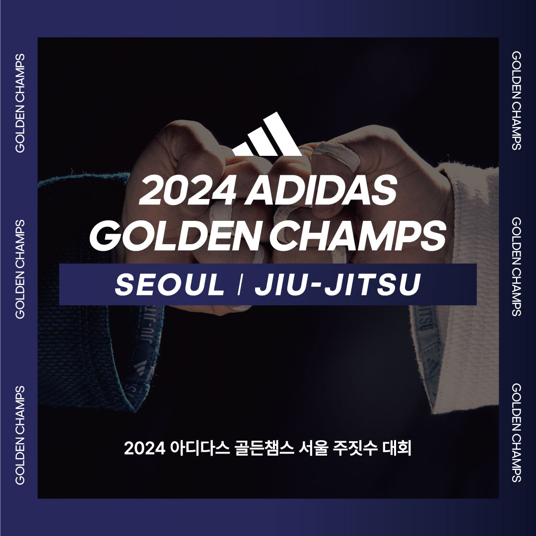 2024 ADIDAS GOLDEN CHAMPS SEOUL JIU-JITSU